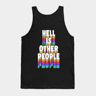 Hell Is Other People - Nihilist 80s Graphic Design Tank Top